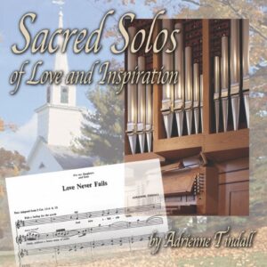 Sacred Solos by Adrienne Tindall, Volume I