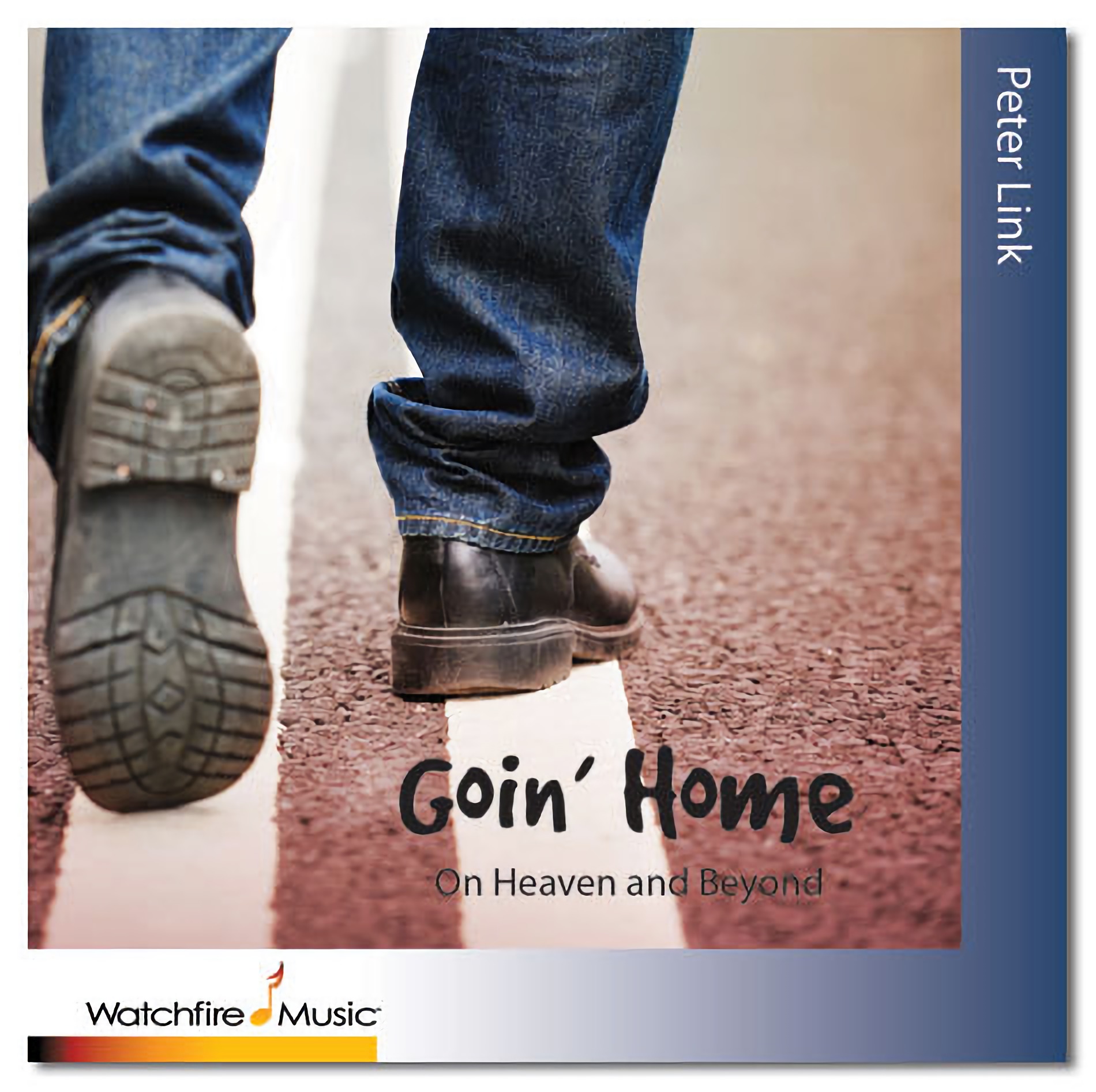 Goin’ Home – On Heaven and Beyond – A Gospel Cantata