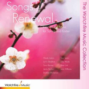 Songs Of Renewal