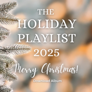 The Holiday Playlist 2025 - Download Album